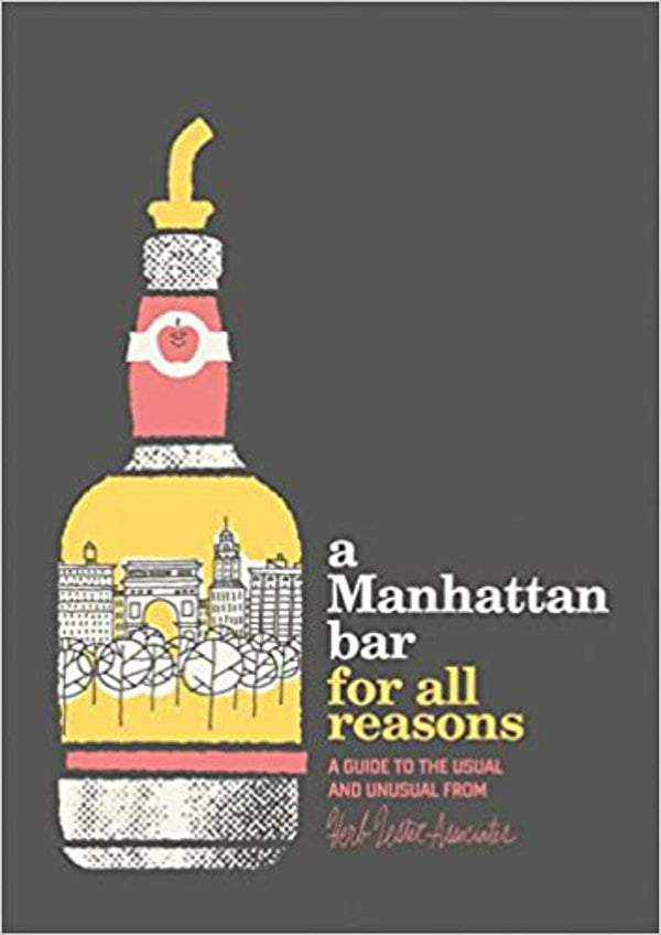 A Manhattan Bar for All Reasons Map – Folded Map, October 1, 2016